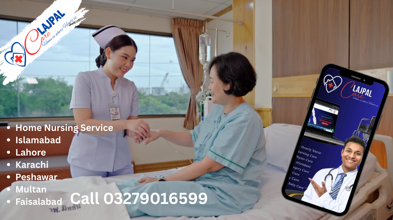 Home Nursing Services in Islamabad – Complete Guide for Families